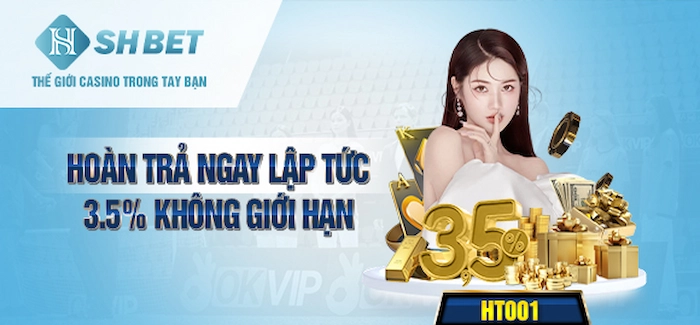 Khuyến Mãi Hoàn Trả Ngay Lặp Tức 3,5% Không Giới Hạn